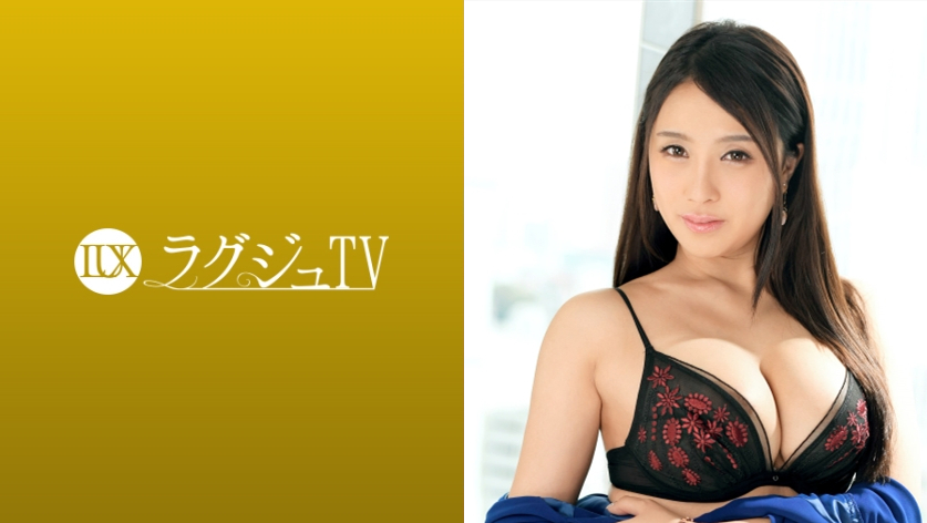 绫濑唯香31歳番号： 259LUXU-1060