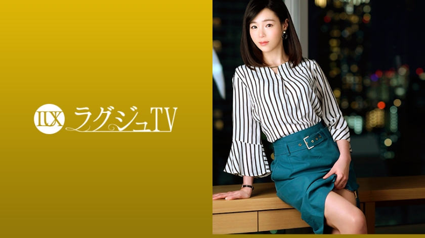 工藤晴香33岁前酒店接待员番号：259LUXU-1090