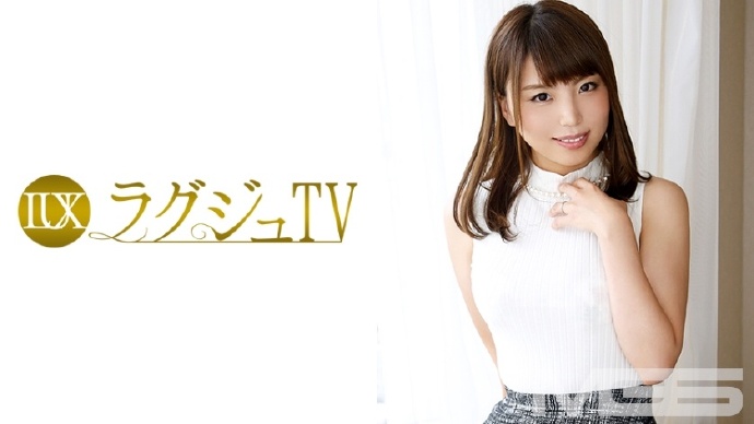 259LUXU-118，TV 115，大友丽华 28歳