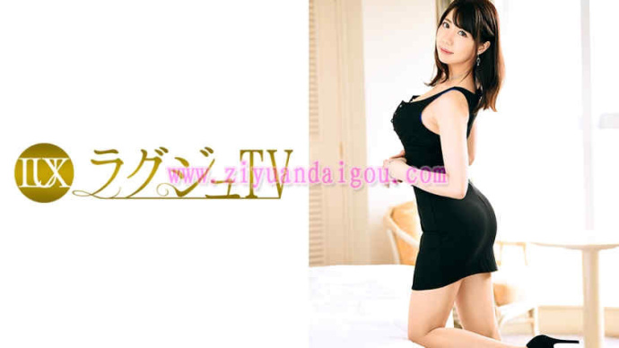 番号【259LUXU-735】谷本瑞树女优作品大小姐