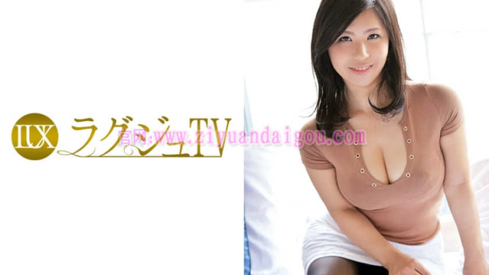 【259LUXU-729】前原のぞみ人妻熟女系列作品