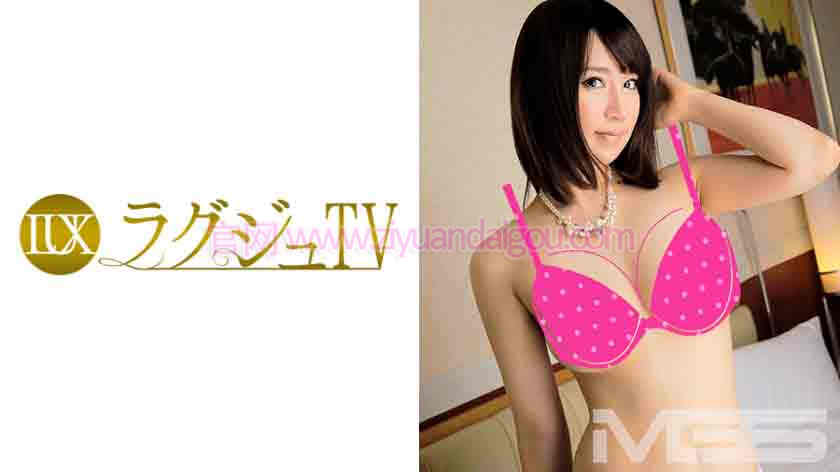 259LUXU-220ラグジュTV 304山本夏美 26歳 社长令嬢